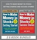 E-Book (epub) How to Make Money in Stocks Getting Started and Success Stories EBOOK BUNDLE von Amy Smith