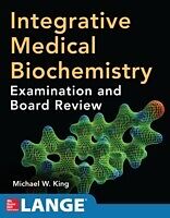 eBook (epub) Integrative Medical Biochemistry: Examination and Board Review de Michael W. King