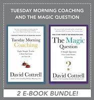 E-Book (epub) Tuesday Morning Coaching and The Magic Question (EBOOK BUNDLE) von David Cottrell
