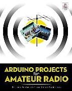 Couverture cartonnée Arduino Projects for Amateur Radio de Jack Purdum, Dennis Kidder