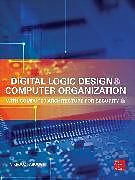 Livre Relié Digital Logic Design and Computer Organization with Computer Architecture for Security de Faroughi Nikrouz