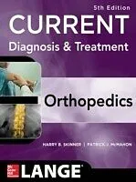 E-Book (epub) CURRENT Diagnosis & Treatment in Orthopedics, Fifth Edition von Harry Skinner