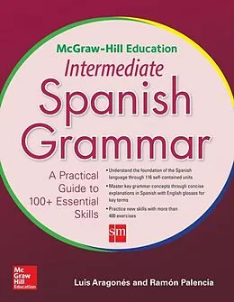 E-Book (pdf) McGraw-Hill Education Intermediate Spanish Grammar von Luis Aragones, Ramon Palencia