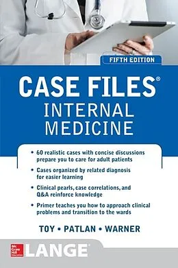 E-Book (epub) Case Files Internal Medicine, Fifth Edition von Eugene C. Toy