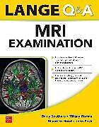 Couverture cartonnée Lange Q&A MRI Examination de Barry Southers, Tiffany Roman, Richard Weening