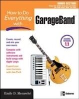 eBook (pdf) How to Do Everything with GarageBand de Emile Menasche