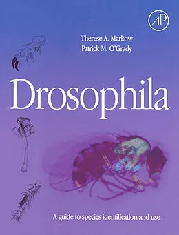 E-Book (epub) Drosophila von Therese A. Markow, Patrick O'Grady
