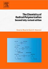 eBook (pdf) The Chemistry of Radical Polymerization de Graeme Moad, D. H. Solomon