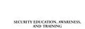 E-Book (pdf) Security Education, Awareness and Training von Carl Roper, Lynn Fischer, Joseph A. Grau