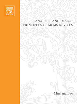 eBook (epub) Analysis and Design Principles of MEMS Devices de Minhang Bao
