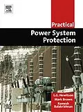E-Book (pdf) Practical Power System Protection von Leslie Hewitson, MHSc(Sport Phty) Brown BAppSc(Phty), Ramesh Balakrishnan