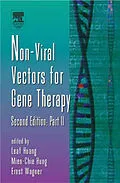E-Book (pdf) Nonviral Vectors for Gene Therapy, Part 2 von Leaf Huang, Mien-Chie Hung, Ernst Wagner