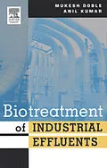 E-Book (epub) Biotreatment of Industrial Effluents von Mukesh Doble, Anil Kumar