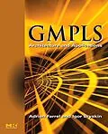 E-Book (pdf) GMPLS von Adrian Farrel, Igor Bryskin