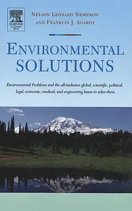 E-Book (epub) Environmental Solutions von Franklin J. Agardy, Nelson Leonard Nemerow