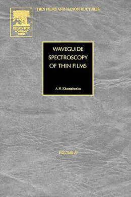 E-Book (pdf) Waveguide Spectroscopy of Thin Films von Alexander Vasil'evich Khomchenko