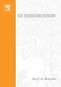 E-Book (epub) New Theories for Chemistry von Jan C. A. Boeyens