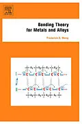 E-Book (epub) Bonding Theory for Metals and Alloys von Frederick E. Wang
