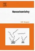 E-Book (pdf) Nanochemistry von Kenneth J. Klabunde, Gleb B. Sergeev