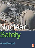 E-Book (epub) Nuclear Safety von Gianni Petrangeli