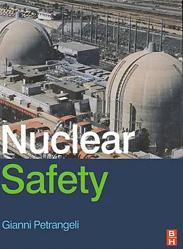 E-Book (epub) Nuclear Safety von Gianni Petrangeli