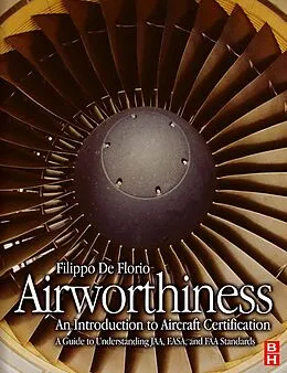 E-Book (pdf) Airworthiness: An Introduction to Aircraft Certification von Filippo De Florio