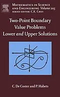 E-Book (epub) Two-Point Boundary Value Problems: Lower and Upper Solutions von C. De Coster, P. Habets