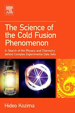 E-Book (epub) The Science of the Cold Fusion Phenomenon von Hideo Kozima