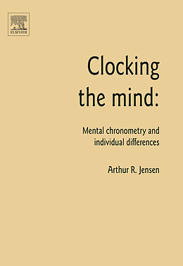 E-Book (epub) Clocking the Mind von Arthur R. Jensen