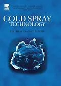 E-Book (pdf) Cold Spray Technology von Anatolii Papyrin, Vladimir Kosarev, Sergey Klinkov