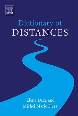 E-Book (pdf) Dictionary of Distances von Michel-Marie Deza, Elena Deza