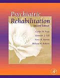 E-Book (pdf) Psychiatric Rehabilitation von Carlos W. Pratt, Kenneth J. Gill, Kenneth J. Gill