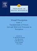 E-Book (pdf) Visual Perception Part 1 von Susana Martinez-Conde, S. Macknik, Maria M. Martinez