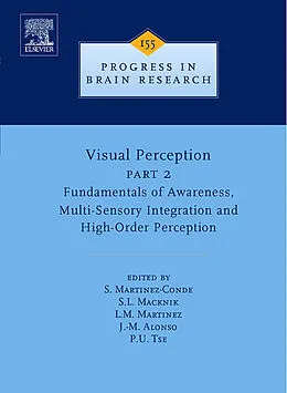 E-Book (pdf) Visual Perception Part 2 von Susana Martinez-Conde, S. Macknik, Maria M. Martinez
