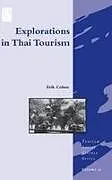 Fester Einband Explorations in Thai Tourism von Erik Cohen