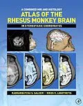 E-Book (pdf) A Combined MRI and Histology Atlas of the Rhesus Monkey Brain in Stereotaxic Coordinates von Kadharbatcha S. Saleem, Nikos K. Logothetis