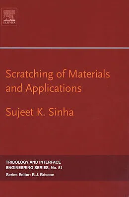 E-Book (epub) Scratching of Materials and Applications von Sujeet K. Kumar Sinha