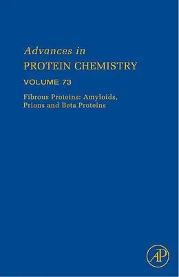 E-Book (epub) Fibrous Proteins: Amyloids, Prions and Beta Proteins von John M. Squire, David A. D. Parry, Andrey Kajava