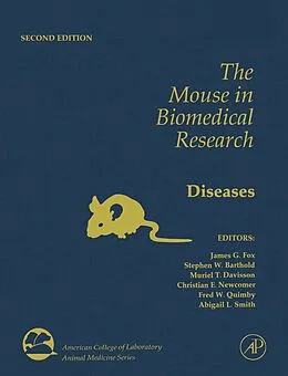 E-Book (pdf) The Mouse in Biomedical Research von James G. Fox, Stephen Barthold, Muriel Davisson