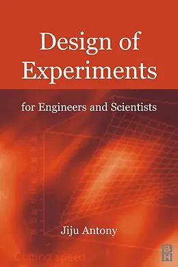 E-Book (pdf) Design of Experiments for Engineers and Scientists von Jiju Antony