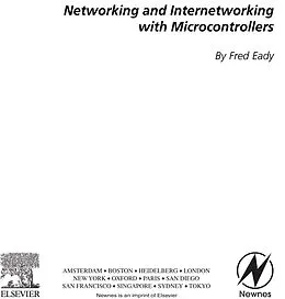 E-Book (pdf) Networking and Internetworking with Microcontrollers von Fred Eady