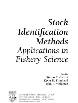 E-Book (pdf) Stock Identification Methods von Steven X. Cadrin, Kevin D. Friedland, John R. Waldman