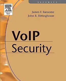 E-Book (pdf) Voice over Internet Protocol (VoIP) Security von James F. Ransome Cism Cissp, John Rittinghouse Cism