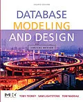 E-Book (epub) Database Modeling and Design von Toby J. Teorey, Sam S. Lightstone, Tom Nadeau
