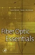E-Book (pdf) Fiber Optic Essentials von Casimer Decusatis, Carolyn J. Sher Decusatis