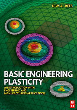 E-Book (pdf) Basic Engineering Plasticity von David Rees