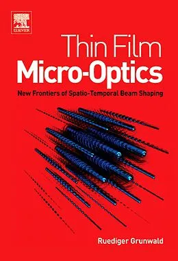 PDF Thin Film Micro-Optics von Ruediger Grunwald