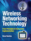 E-Book (pdf) Wireless Networking Technology von Steve A. Rackley