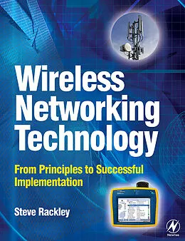 E-Book (pdf) Wireless Networking Technology von Steve A. Rackley