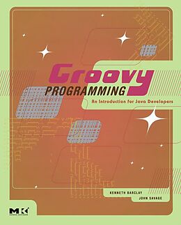 E-Book (epub) Groovy Programming von Kenneth Barclay, John Savage